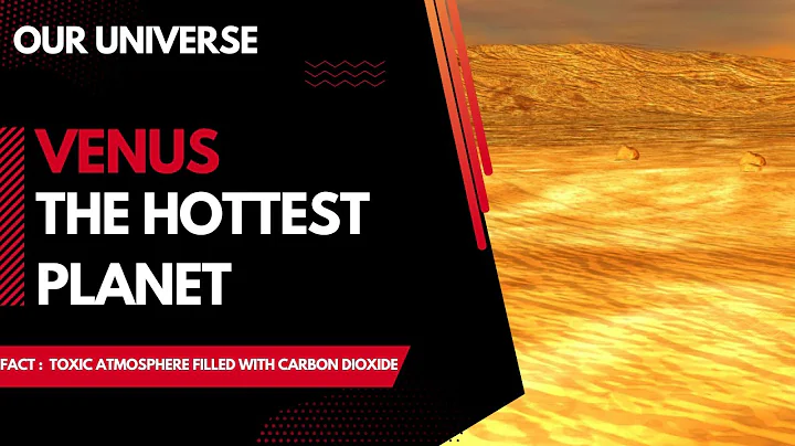Venus | The Hottest Planet In The Solar System