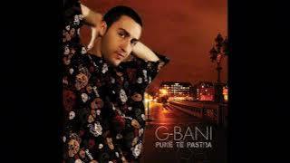 G-Bani × Crazy Girl - Të dua (prod. by H.Q)