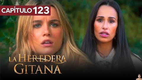 La Heredera Gitana Capítulo 123 | Doblado al Español | Review