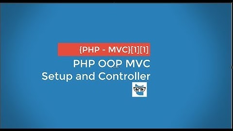 PHP OOP MVC - setup and controller - 01