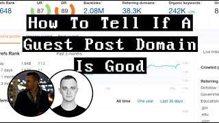 How To Judge the Quality of a Guest Post Site - Backlink Metrics