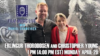 Film Music Live with CHRISTOPHER YOUNG and ERLINGUR THORODDSEN