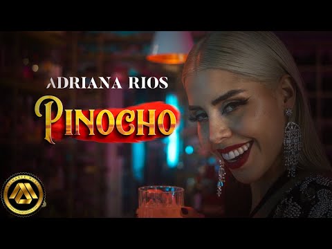 Adriana Ríos - Pinocho (Video Oficial)
