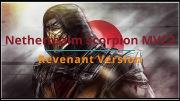 Netherrealm Scorpion MVC2 Mugen Revenant Version Release