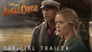Disney's Jungle Cruise | Official Trailer