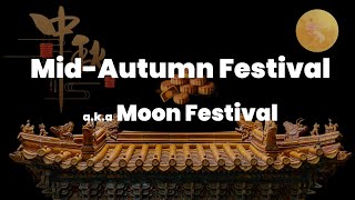 2024 MidAutumn Festival, Moon Festival in China