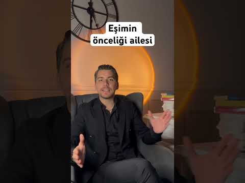Eşimin önceliği ailesi