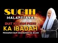 Pengaruh sugih ngajauhan ka alloh  abuya uci turtusi cilongok full