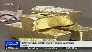 Ethiopia earns over $458 million from mining in 9 months