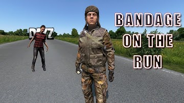 You Can Finally BANDAGE While Moving In DayZ