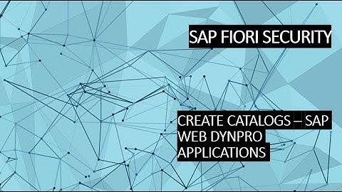 CREATE CATALOGS - WEB DYNPRO APPLICATIONS