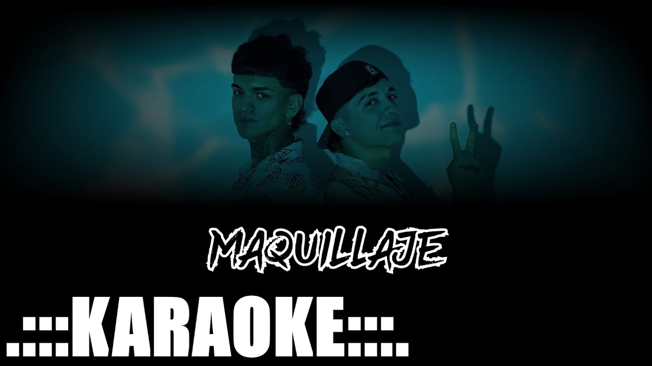 Simon Aguirre, Valen Vargas Maquillaje ( KARAOKE PREM ♪ )