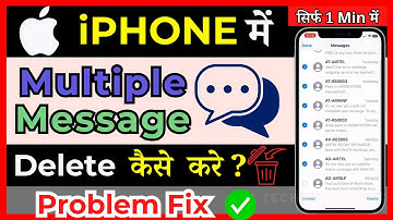 How To Delete Multiple Text Messages On iPhone | iphone me ek sath Text Messages delete kaise kare