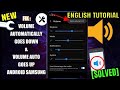 How To Fix Volume Automatically Goes Down Android/Samsung || Volume Automatically Goes Up Android