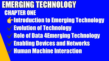 Introduction to Emerging Technology-chapter1-Human to Machine Interactions
