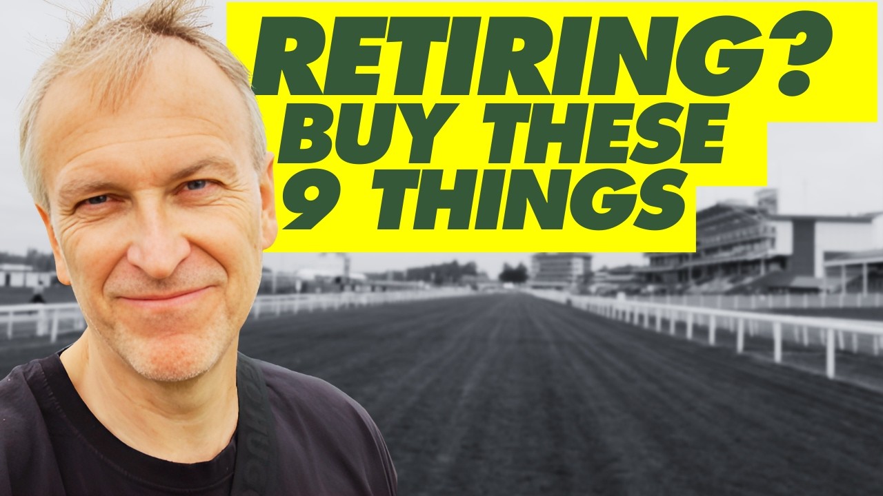 Buy These 9 Things BEFORE You Retire