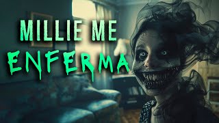 Millie me ENFERMA | Relato de horror | Creepypasta | Ciudadano Z by Ciudadano Z 13,685 views 1 month ago 18 minutes