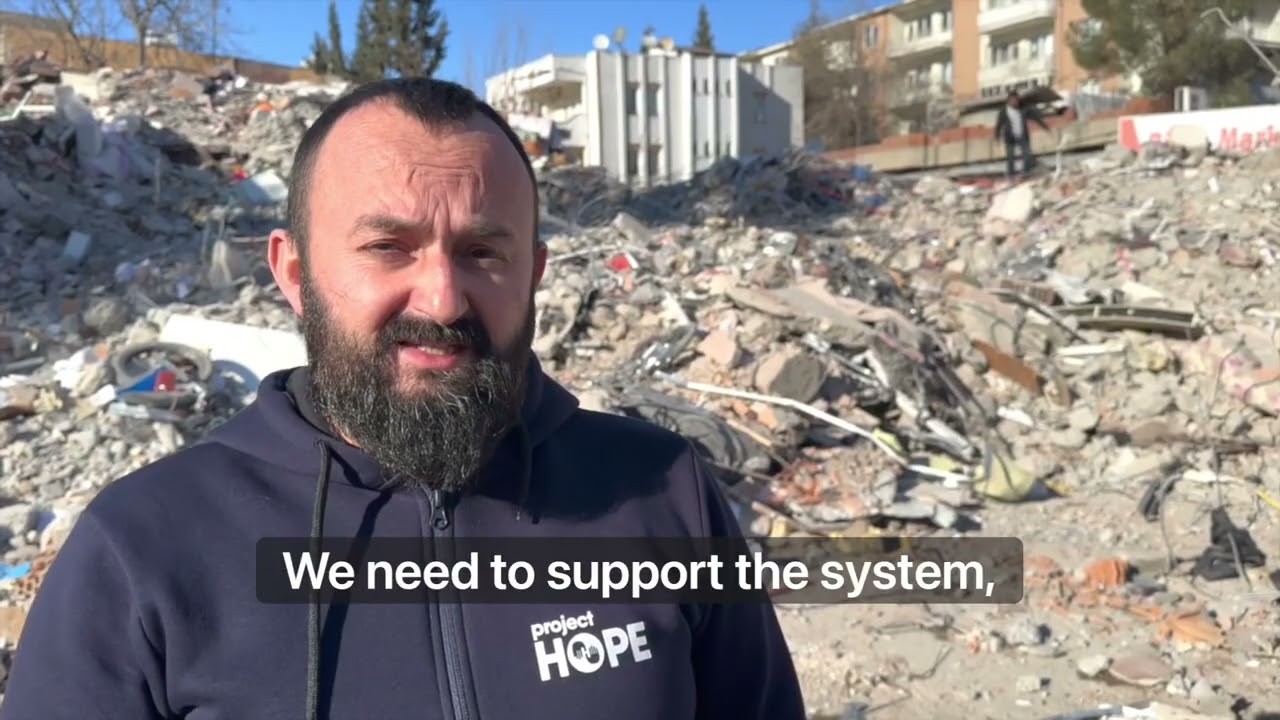 Project HOPE's Earthquake Response in Türkiye