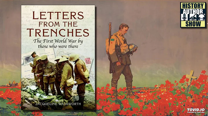 Jacqueline Wadsworth  Letters from the Trenches - ...