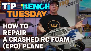 HobbyKing&#39;s Tips Bench Tuesday -  How to Repair a Crashed RC Foam (EPO) Plane