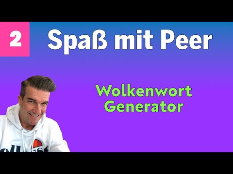 Spaß mit Peer: Wolkenwort Generator