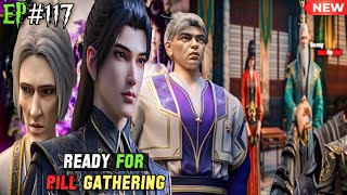 Ready for Pill Gathering || Battle Through the Heaven Episode 117 PV Hindi Explanation