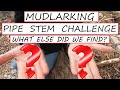 Mudlark challenge looking for clay pipes See our other finds too!
