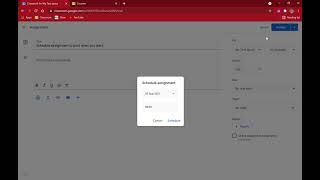 Schedule assignment on Google Classroom
