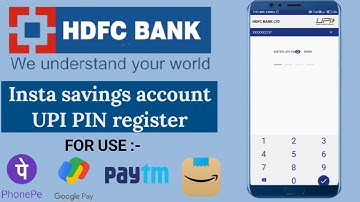 Hdfc bank insta savings aacount का upi pin बनाये phonepe में | HDFC UPI PIN CREATION IN EASY STEPS