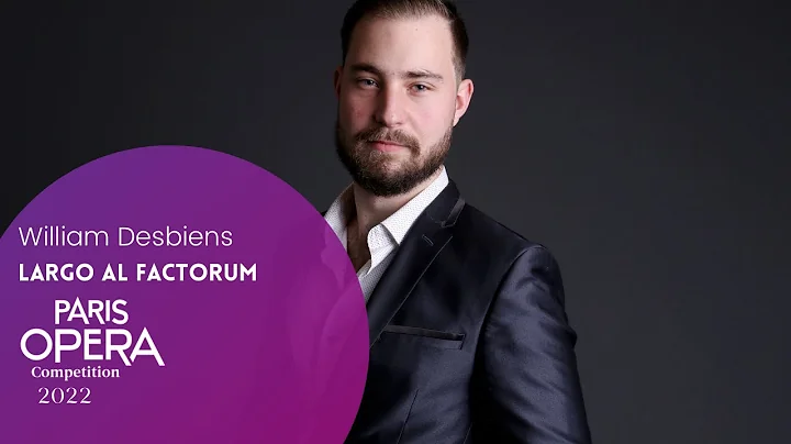 Paris Opera Competition 2022: William Desbiens: La...