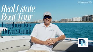 Real Estate Boat Tour Longboat Key Buyers Guide