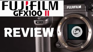 Fujifilm GFX100 II Medium Format Camera Review  | Fuji's New 102MP Flagship