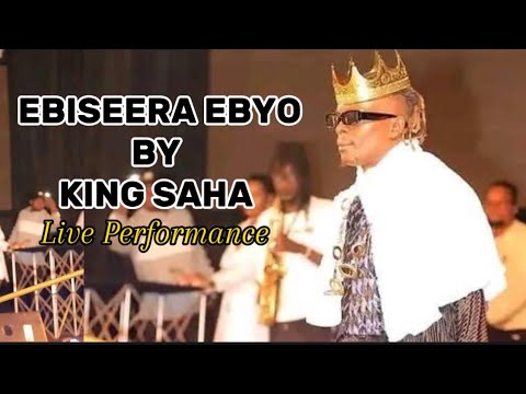 EBISEERA EBYO BY KING SAHA LIVE PERFORMANCE AT EBISEERA EBYO CONCERT AT ...