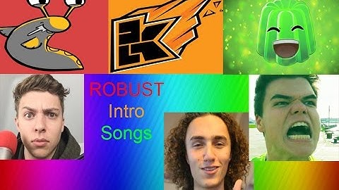 Robust intro Songs - Kwebbelkop Jelly Slogoman