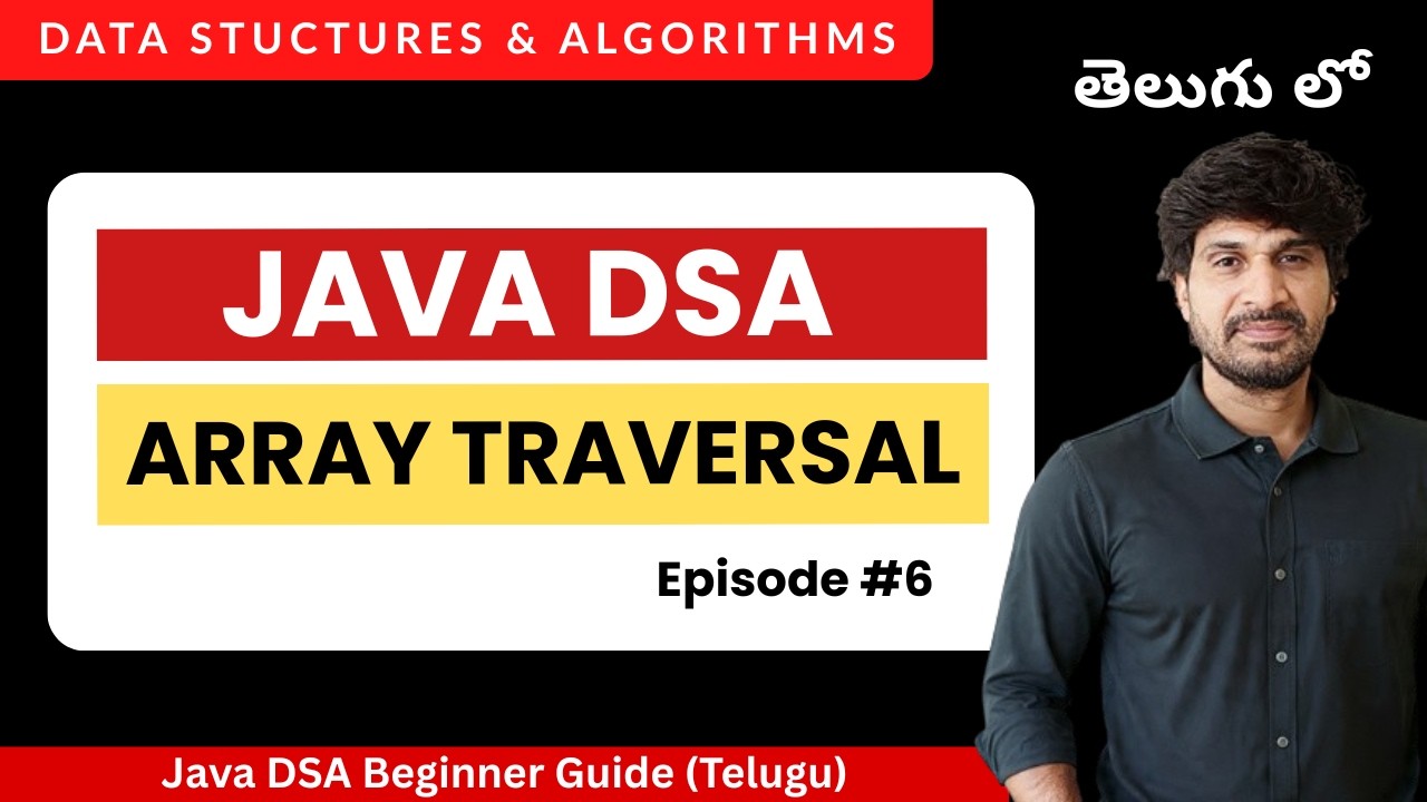 Learn Array Traversal in Java | DSA Telugu - YouTube