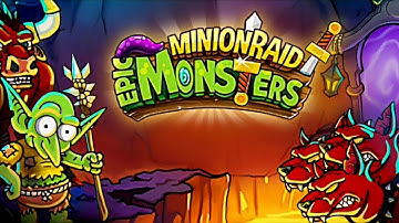 Minion Raid: Epic Monsters Gameplay Android/IOS Full Game