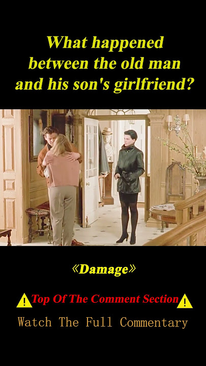 hatoriji: Damage — 1992, dir. Louis Malle don't - GIOVANE GRIGORIJ