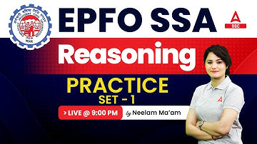 EPFO SSA Classes 2023 | EPFO SSA Reasoning Class Practice Set 1|| by Neelam Mam
