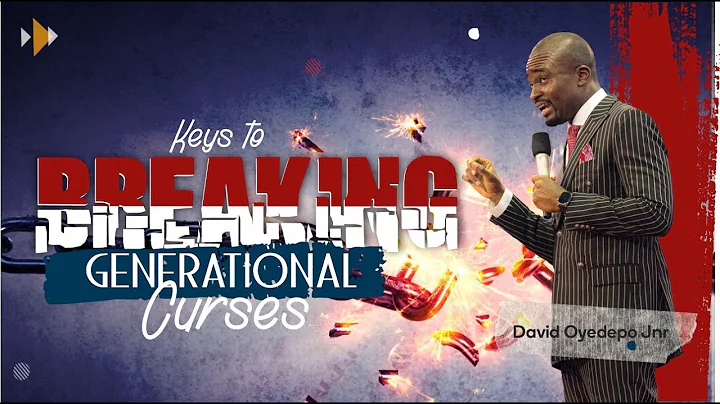 Breaking Generational Curses | David Oyedepo Jnr