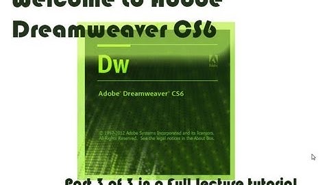 Intro to Adobe Dreamweaver CS6 - Step by Step Lecture (PART 3 of 3)