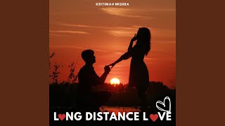 Long Distance Love