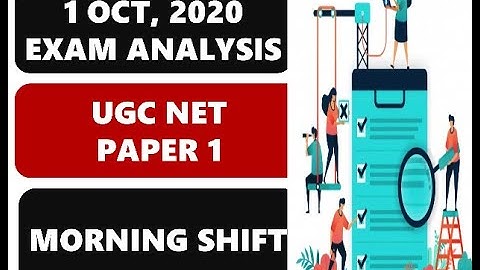 UGC NET PAPER 1 EXAM ANALYSIS II MORNING SHIFT II 1 October 2020
