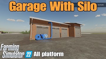 Garage With Silo  / mod for all platforms on FS22