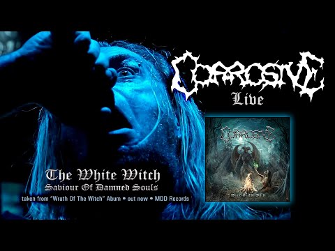 CORROSIVE - The White Witch (live video)