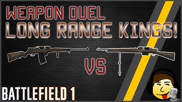 [BF1] Weapon Duel - Selbstlader M1916 Marksman vs Mondragon Sniper - Best Long Range DMRs!