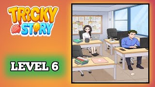Tricky Story Level 6 Solution Walkthrough Gameplay