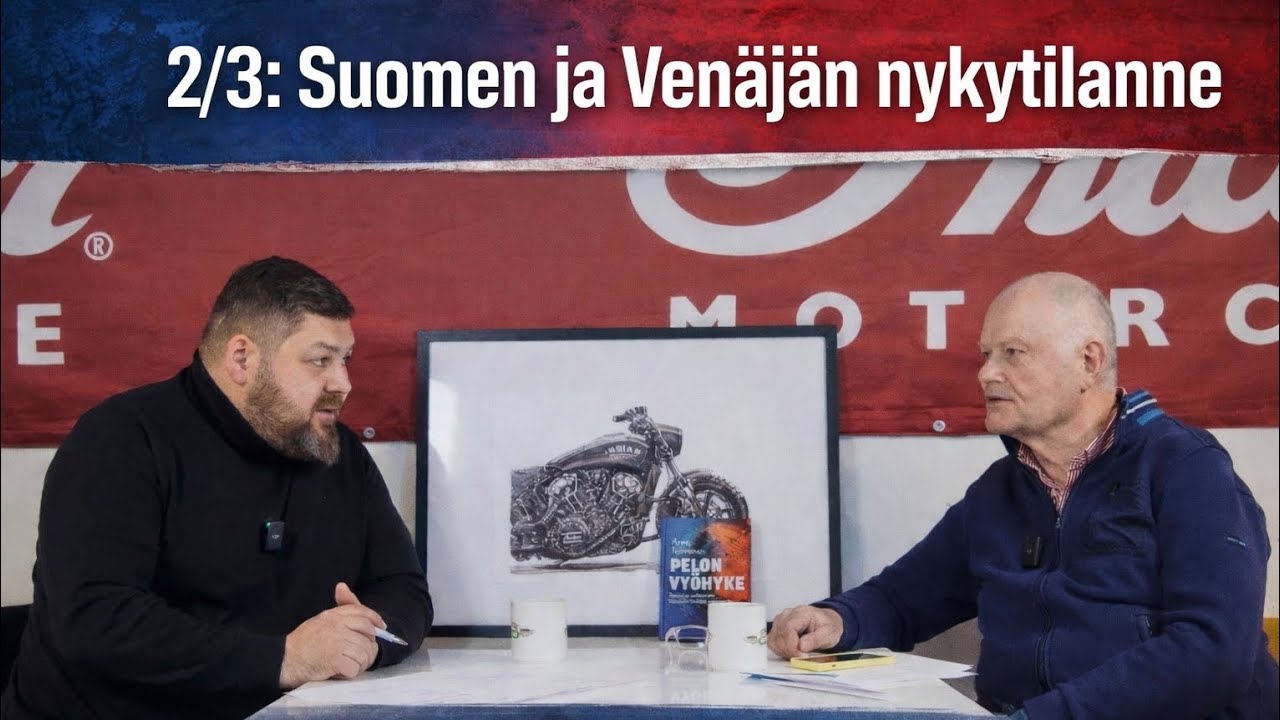 2/3 Suomen ja Venäjän nykytilanne Arvo tuomisen kanssa