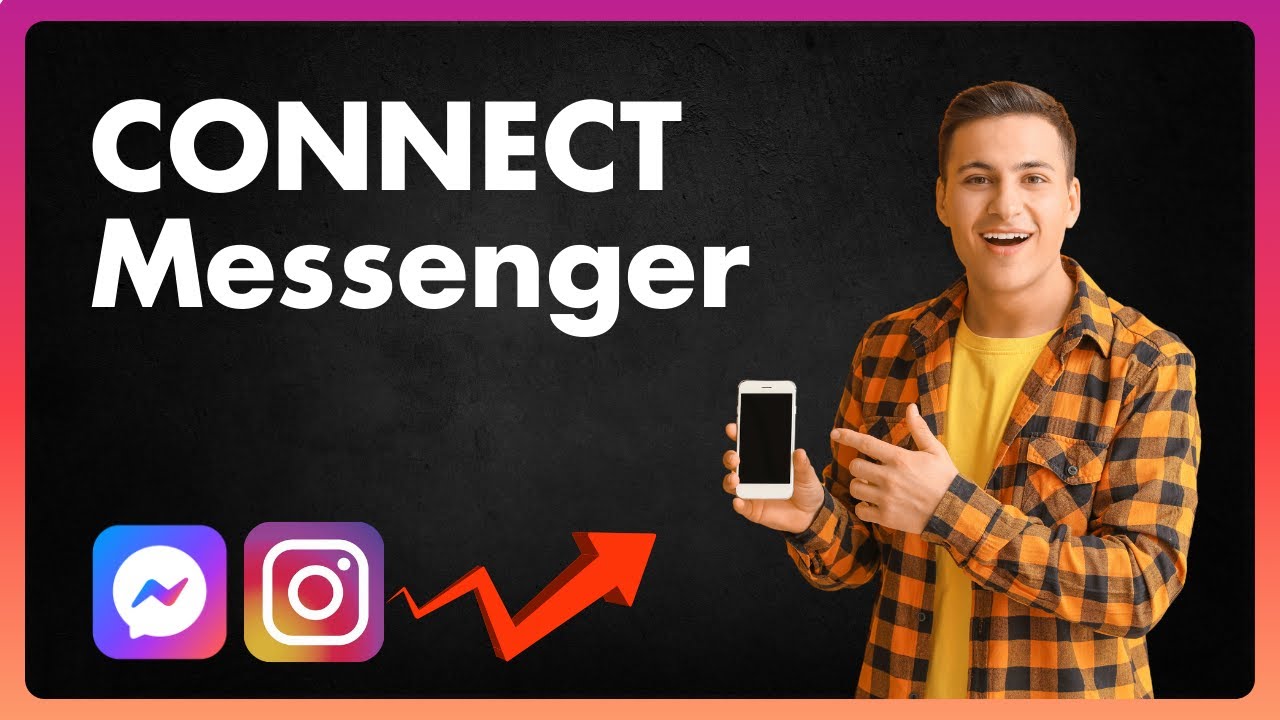 How To Connect Messenger To Instagram