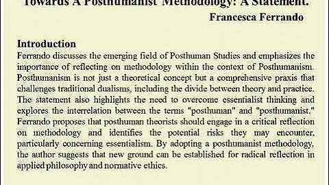 Francesca Ferrando: "Towards a Posthuman Methodology: A Statement" (Summary/Notes)