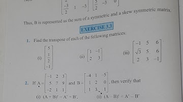 Chapter 3 matrices class XII ||Exercise 3.3 Question 1 & 2